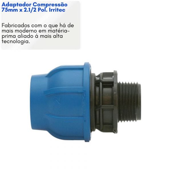 Adaptador Compressão 75mm x 2.1/2 Pol. Irritec