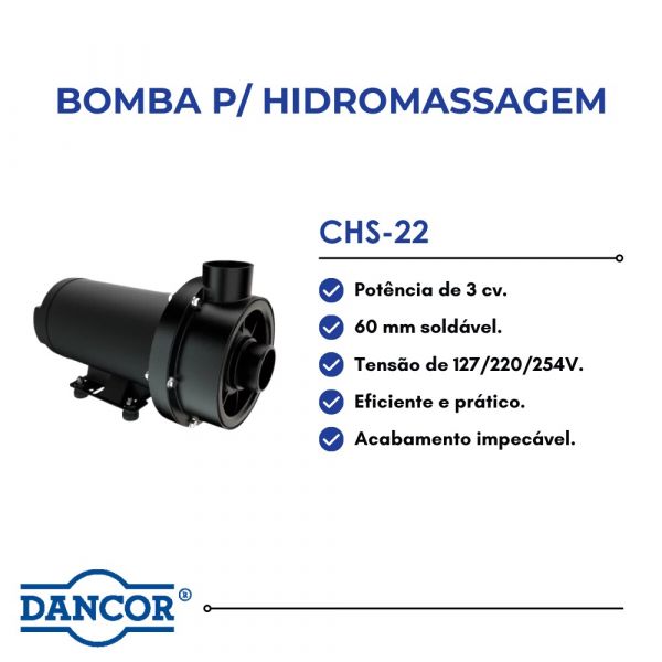 Bomba Para Hidromassagem Monofásico Chs-22 3,0Cv de 127/220/254V Dancor