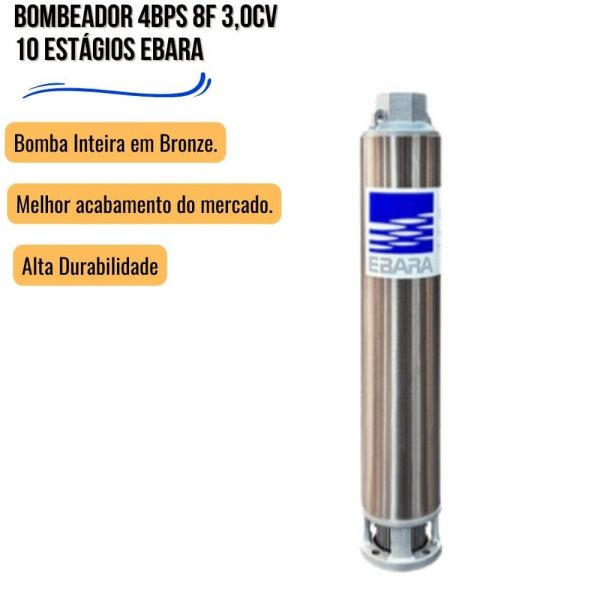 Bombeador 4BPS 8F 3,0cv 10 Estágios Ebara