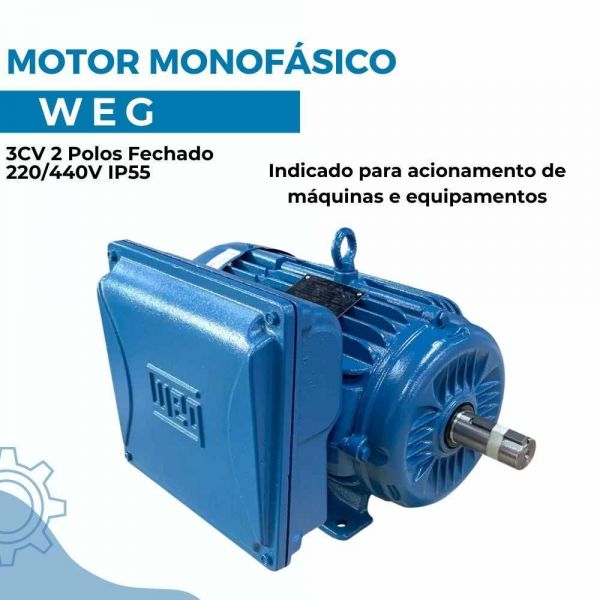 Motor Monofásico 3CV 2 Polos Fechado 220/440V IP55 Weg