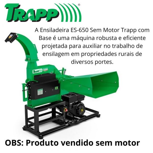 Ensiladeira Sem Motor Com Base ES-650 Trapp