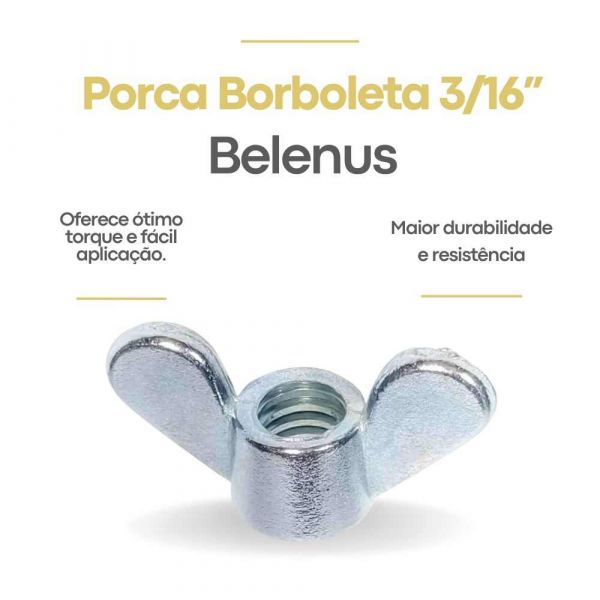 Porca Borboleta 3/16” Belenus