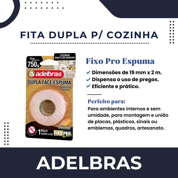 Fita Dupla Face Espuma Fixa Pro Cozinha 19mmX2m Adelbras