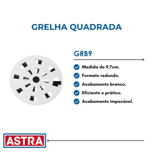 Grelha Quadrada Redondo Branco 9,7cm GRB9 Astra