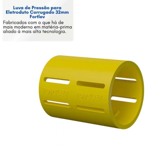 Luva de Pressão para Eletroduto Corrugado 32mm Fortlev