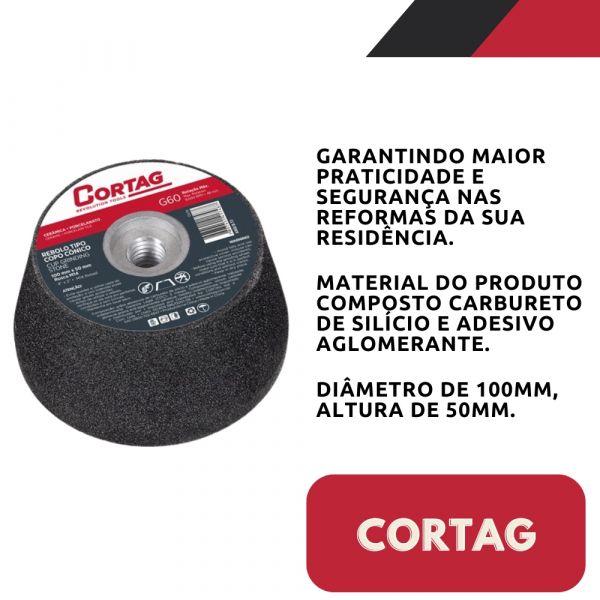 Rebolo Copo Cônico 100x50mm G60 M14 Cortag