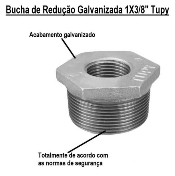Bucha de Redução Galvanizada 1X3/8” Tupy