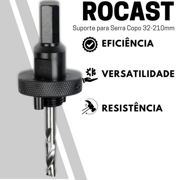 Suporte para Serra Copo 32-210mm  Rocast 